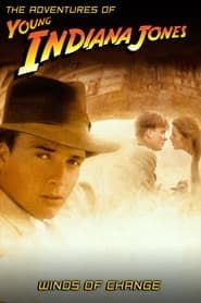 The Adventures of Young Indiana Jones: Winds of Change series tv