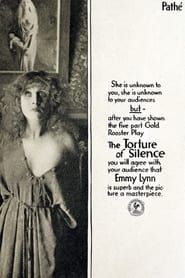 The Torture of Silence 1917 streaming