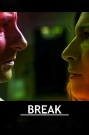 Break (2013)