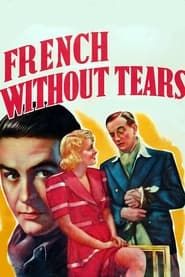 French Without Tears 1940 streaming