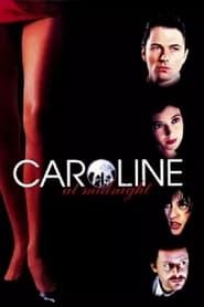 Caroline at Midnight series tv