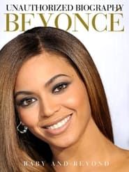 Beyoncé: Baby and Beyond series tv