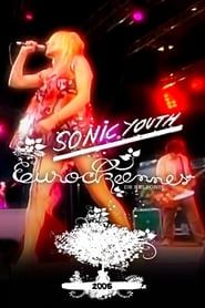 Sonic Youth: Live at Eurockéennes 2005 streaming