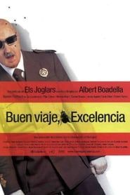 Image ¡Buen viaje, excelencia! 2003