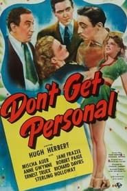 Don't Get Personal 1942 streaming