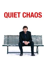 Quiet Chaos series tv