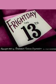 Frightday the 13th (1953)