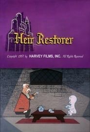 Heir Restorer series tv