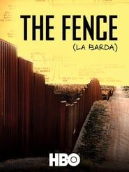 Image The Fence (La Barda) 2010