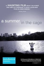 A Summer in the Cage series tv