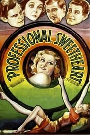 Professional Sweetheart 1933 streaming