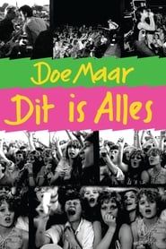 Doe Maar: Dit is Alles (2013)