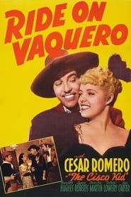 Ride on Vaquero 1941 streaming