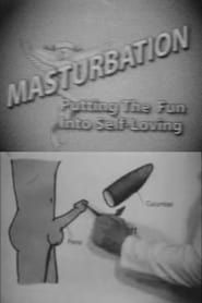 Masturbation: Putting the Fun Into Self-Loving series tv