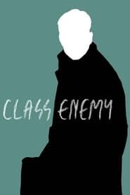 Class Enemy series tv