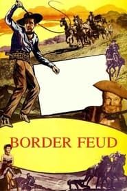 Border Feud series tv