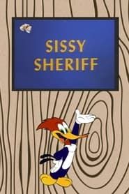 Sissy Sheriff series tv