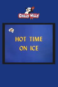 Hot Time on Ice series tv