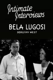 Image Intimate Interviews: Bela Lugosi 1931