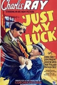 Just My Luck (1935)