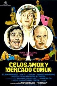 Celos, amor y Mercado Común 1973 streaming
