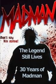 Image The Legend Still Lives: 30 Years of Madman