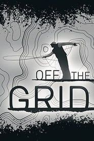 Off the Grid series tv