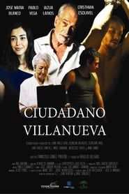 Ciudadano Villanueva series tv
