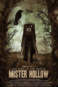 The Facts in the Case of Mister Hollow series tv