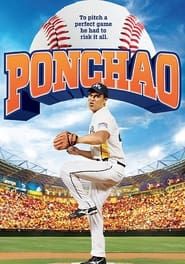 watch Ponchao