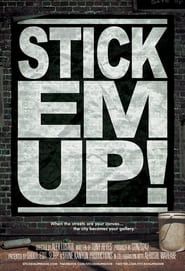 Stick 'Em Up! (2011)