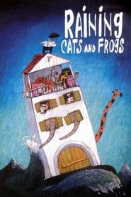 Raining Cats and Frogs series tv
