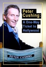 Peter Cushing: A One Way Ticket to Hollywood (1989)