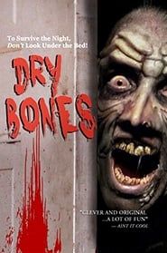 Dry Bones (2013)