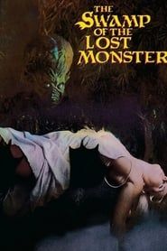 Affiche de Swamp of the Lost Monster