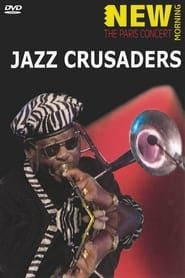 Image Jazz Crusaders - New Morning The Paris Concert