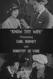 Know Thy Wife series tv