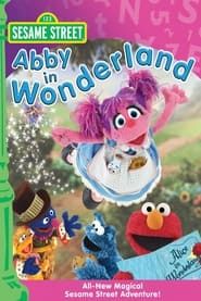 Sesame Street: Abby in Wonderland series tv