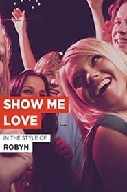Show Me Love series tv