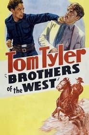 Brothers of the West 1937 streaming