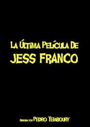 La última película de Jess Franco series tv