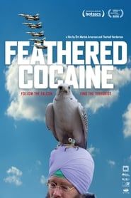 Feathered Cocaine (2010)