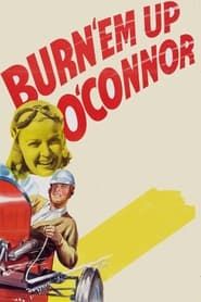 Burn 'Em Up O'Connor series tv