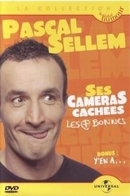 Pascal Sellem Ses caméras cachées les + bonnes (2005)