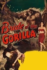 Affiche de Bride of the Gorilla