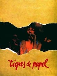 Tigres de papel (1977)