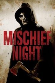 Mischief Night (2013)