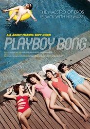 Playboy Bong (2013)