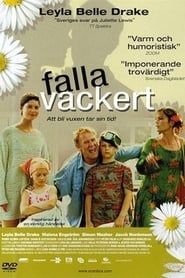 Falla vackert (2004)