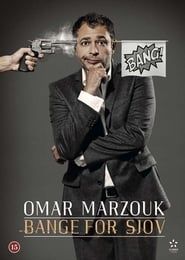 Omar Marzouk: Bange For Sjov 2013 streaming